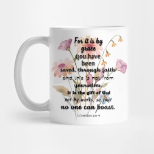 Ephesians 2:8-9, Famous Bible Verse. Mug